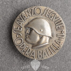 medaglione opera balilla se avanzo seguitemi mod. depositato var.4