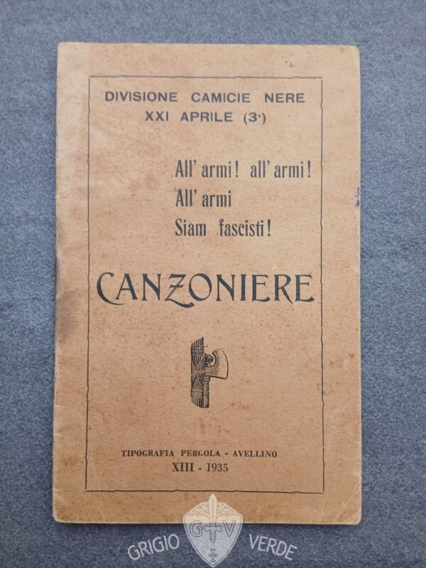 canzoniere divisione camicie nere XXI aprile A.O.I.